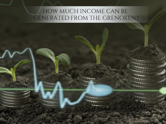 How much Income can be Generated from The Grenoken?